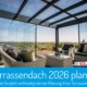 Terrassendach 2026 planen